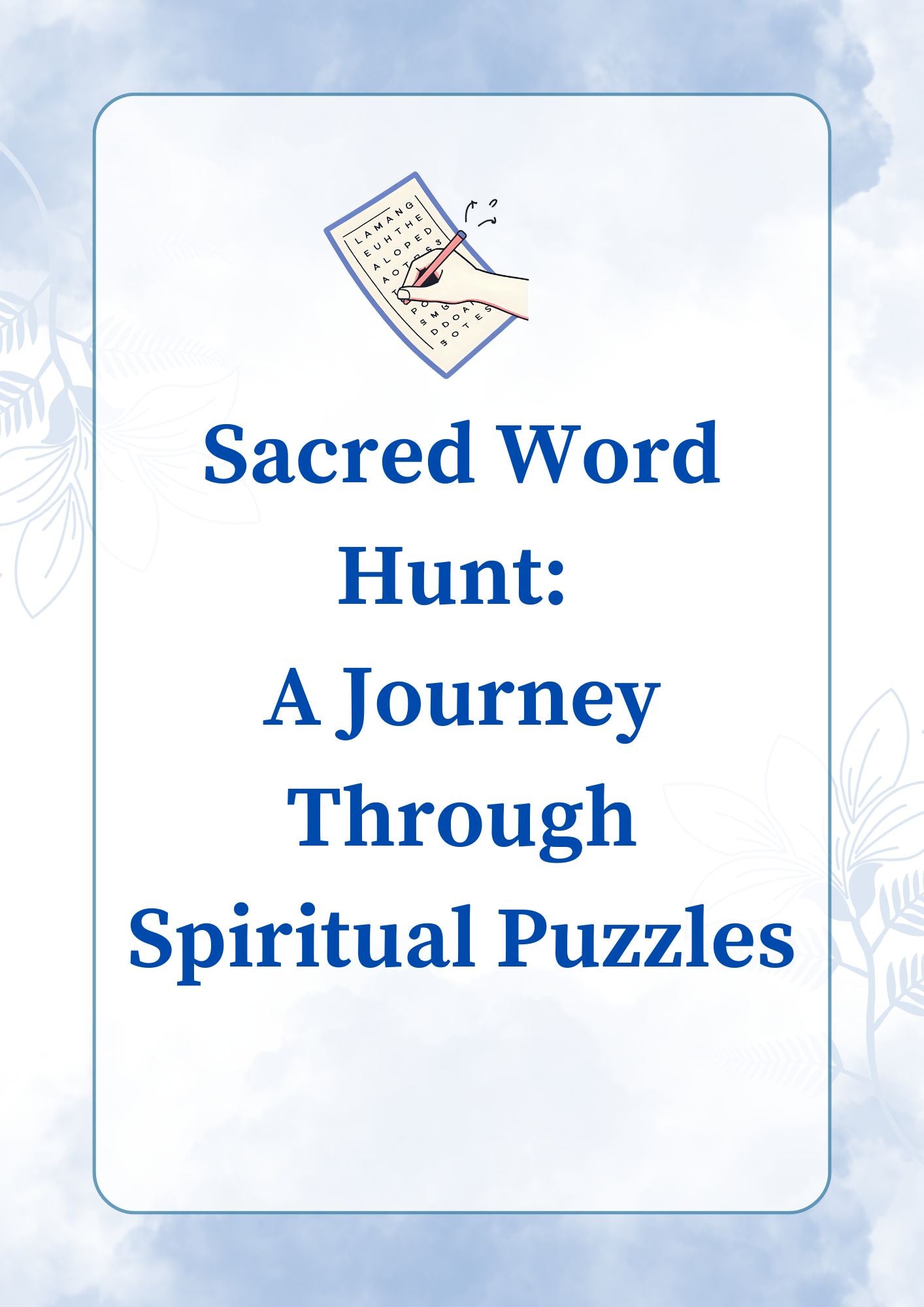 Sacred Word Hunt: A Journey Through Spiritual Puzzles