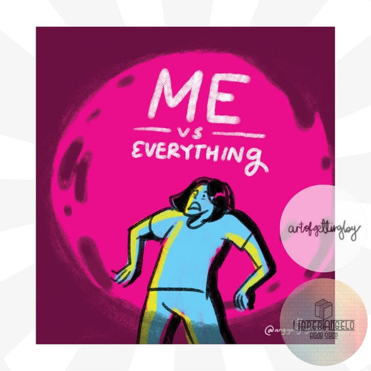 ME VS EVERYTHING by Gabby Navarro
