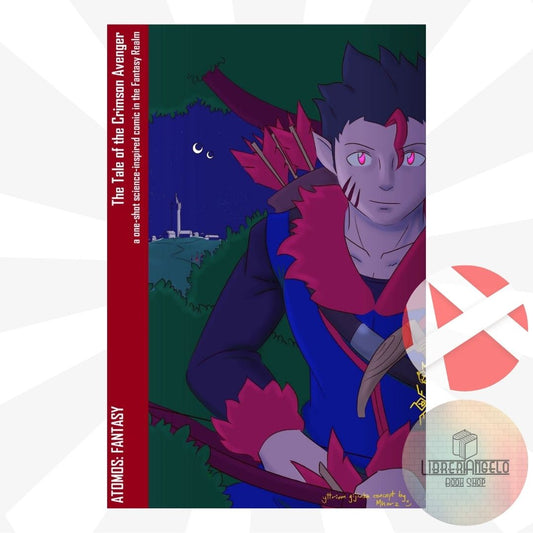 ATOMOS: FANTASY - THE TALE OF THE CRIMSON AVENGER by Julius Sempio