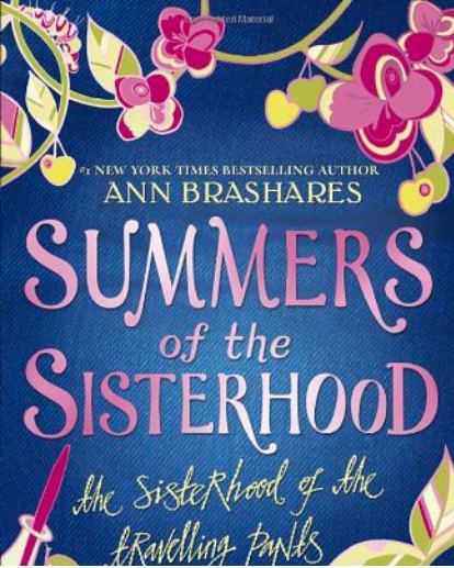 E-BOOK Ann Brashares Summers of the Sisterhood