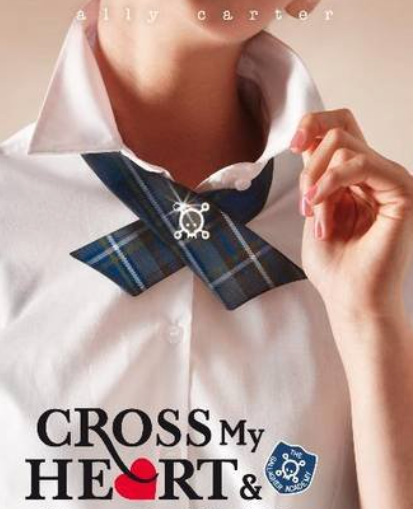 E-BOOK Ally Carter Cross my Heart Hope to Spy