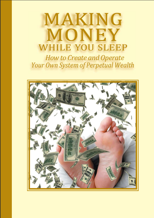 Make Money While You Sleep – Build Passive Income That Lasts Forever