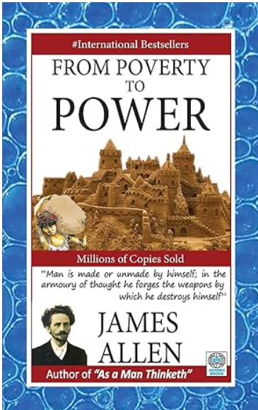 From Poverty to Power – Transform Your Inner Life to Change Your Future